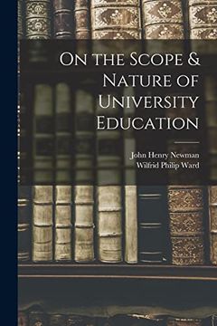 portada On the Scope & Nature of University Education [Microform] (in English)