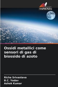 portada Ossidi metallici come sensori di gas di biossido di azoto (en Italiano)