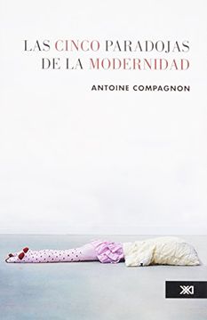 portada Las Cincos Paradojas de la Modernidad (in Spanish)