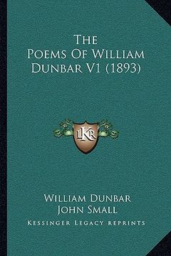 portada the poems of william dunbar v1 (1893) (in English)