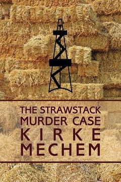 portada The Strawstack Murder Case (a Frame for Murder) (en Inglés)