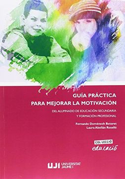 portada Guía Práctica Para Mejorar la Motivación (in Spanish)