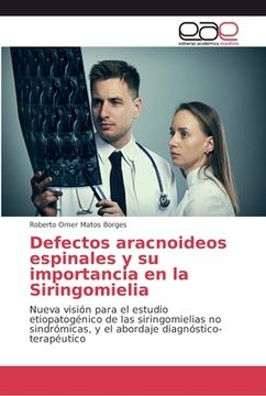 portada Defectos aracnoideos espinales y su importancia en la Siringomielia (in Spanish)
