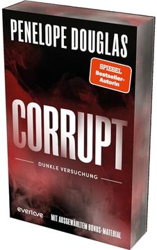 portada Corrupt - Dunkle Versuchung de Penelope Douglas(Piper Verlag Gmbh) (en Alemán)