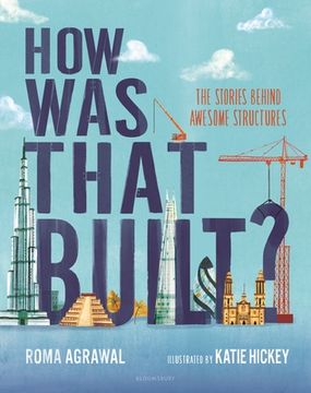 portada How was That Built? The Stories Behind Awesome Structures 