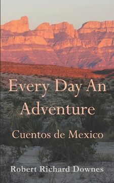 portada Every Day An Adventure: Cuentos de Mexico (en Inglés)