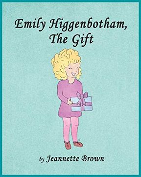 portada Emily Higgenbotham, the Gift 