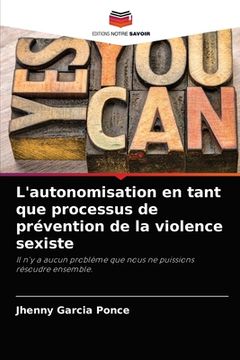 portada L'autonomisation en tant que processus de prévention de la violence sexiste (en Francés)