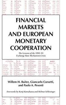 portada Financial Markets and European Monetary Cooperation: The Lessons of the 1992 93 Exchange Rate Mechanism Crisis (Japan-Us Center ufj Bank Monographs on International Financial Markets) (in English)