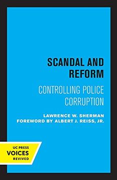 portada Scandal and Reform: Controlling Police Corruption (en Inglés)