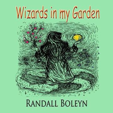 portada Wizards in my Garden
