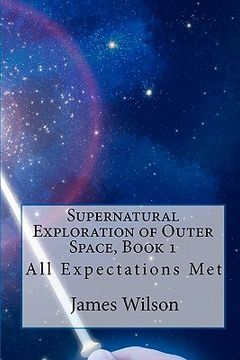 portada supernatural exploration of outer space, book 1 (in English)