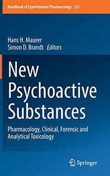 portada New Psychoactive Substances: Pharmacology, Clinical, Forensic and Analytical Toxicology (Handbook of Experimental Pharmacology) (en Inglés)
