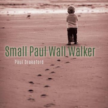 portada Small Paul Wall Walker (en Inglés)