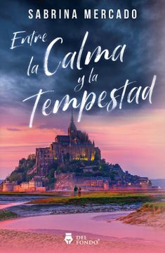portada Entre la calma y la tempestad (in Spanish)