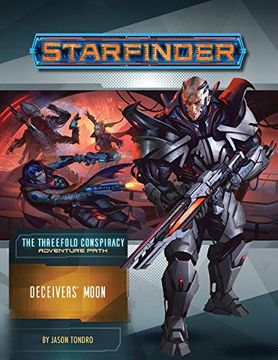 portada Starfinder Adventure Path: Deceivers’ Moon (The Threefold Conspiracy 3 of 6) (en Inglés)