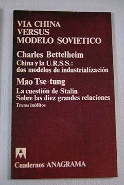 Libro Vía china versus modelo soviético, Varios Autores, ISBN 48001252.  Comprar en Buscalibre