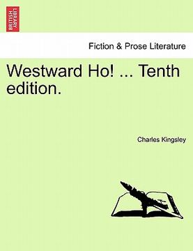portada westward ho! ... tenth edition. (en Inglés)