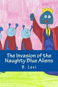 portada The Invasion of the Naughty Blue Aliens