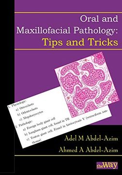 portada Oral and Maxillofacial Pathology - Tips and Tricks: Your Guide to Success (en Inglés)