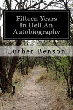 portada Fifteen Years in Hell An Autobiography (in English)