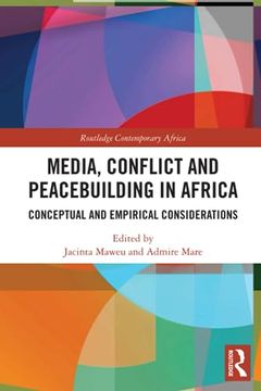 portada Media, Conflict and Peacebuilding in Africa (Routledge Contemporary Africa) (en Inglés)