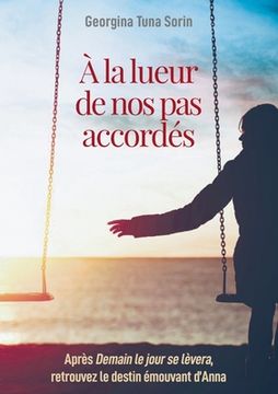 portada À la lueur de nos pas accordés (in French)