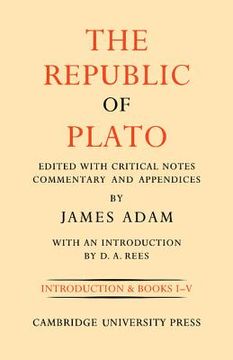 portada The Republic of Plato 2 Volume Paperback Set: The Republic of Plato: Volume 1, Books i-v Paperback (en Griego)