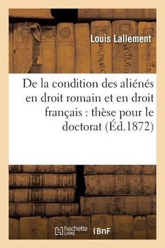 portada Thèse: de la Condition Des Aliénés (en Francés)