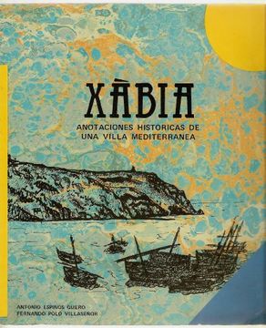 portada Xabia: Anotaciones historicas de una villa mediterranea (Spanish Edition)