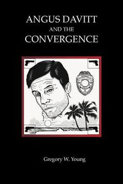 portada Angus Davitt and the Convergence (en Inglés)