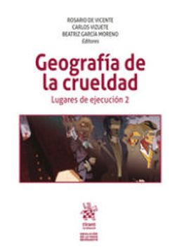 portada Geografía de la Crueldad. Lugares de Ejecución 2 (in Spanish)