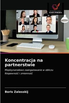 portada Koncentracja na partnerstwie (en Polaco)