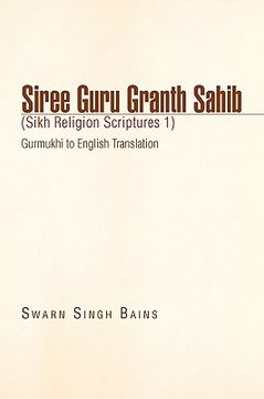 portada siree guru granth sahib (sikh religion scriptures 1) (en Inglés)