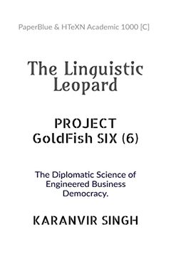 portada The Linguistic Leopard: Project GOLDFISH SIX (6) (in English)