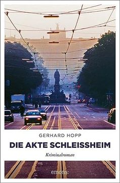 portada Die Akte Schleißheim: Kriminalroman (in German)