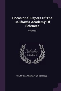 portada Occasional Papers Of The California Academy Of Sciences; Volume 2