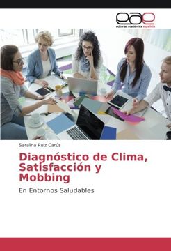 portada Diagnóstico de Clima, Satisfacción y Mobbing: En Entornos Saludables