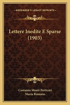 portada Lettere Inedite E Sparse (1903) (en Italiano)