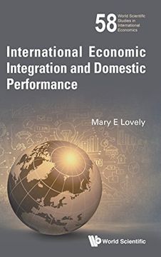 portada International Economic Integration and Domestic Labor and Environmental Performance (World Scientific Studies in International Economics)
