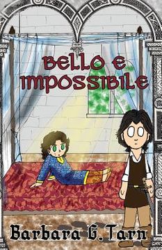 portada Bello e Impossibile (en Italiano)