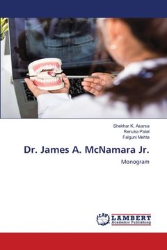portada Dr. James A. McNamara Jr. (en Inglés)