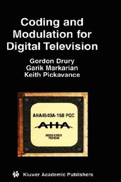 portada coding and modulation for digital television (en Inglés)