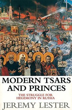 portada Modern Tsars & Princes: The Struggle for Hegemony in Russia (in English)