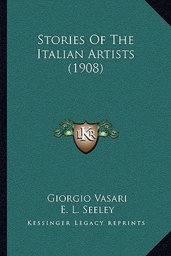 portada stories of the italian artists (1908) (en Inglés)