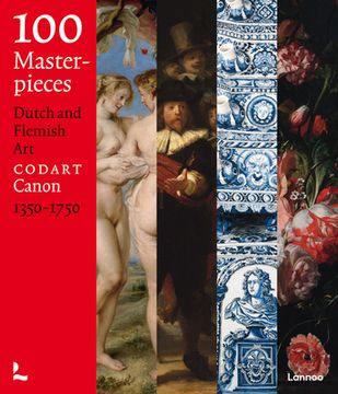 portada 100 Masterpieces: Dutch and Flemish Art 1350-1750