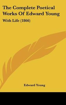 portada the complete poetical works of edward young: with life (1866) (en Inglés)