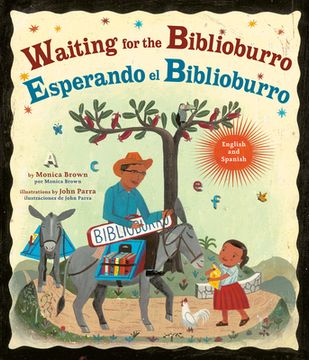 portada Waiting for the Biblioburro/Esperando El Biblioburro: (Spanish-English Bilingual Edition) (in English)