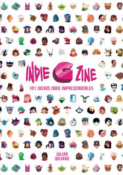 portada Indie g Zine. 101 Juegos Indie Imprescindibles (in Spanish)