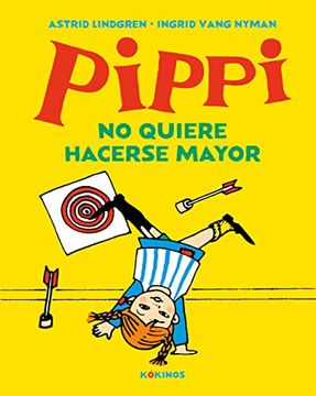 portada Pippi no Quiere Hacerse Mayor (in Spanish)